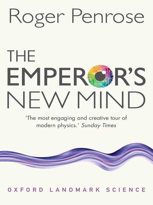 Title details for The Emperor's New Mind by Roger Penrose - Available